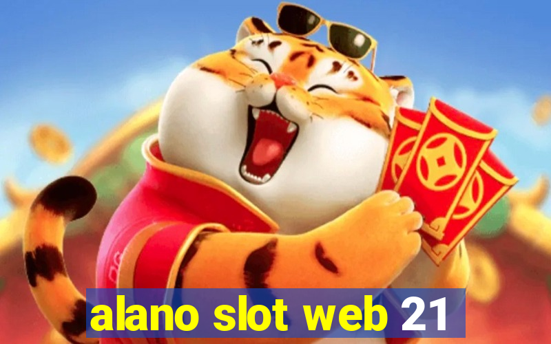 alano slot web 21